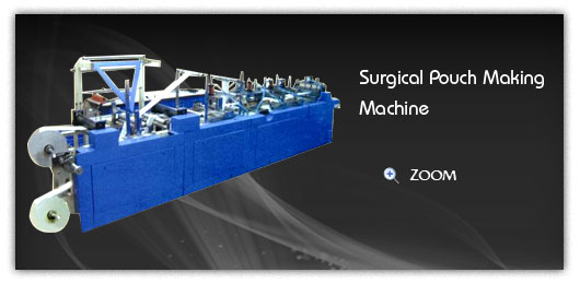 Surgical Pouch Making Machine